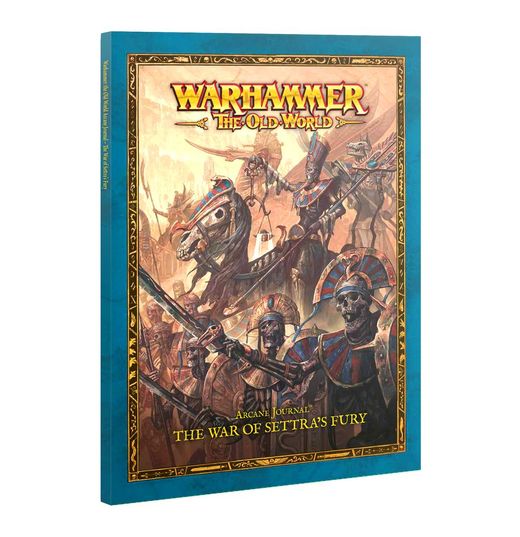 ARCANE JOURNAL: THE WAR OF SETTRA'S FURY