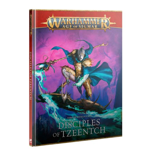 TOMO DE BATALLA: DISCIPLES OF TZEENTCH